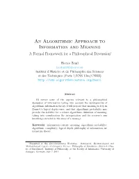 An Algorithmic Approach to Information and Meaning a Formal Framework for a Philosophical Discussion∗