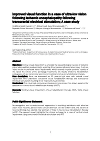 Improved Visual Function in a Case of Ultra-Low Vision Following Ischemic