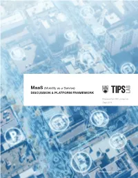 Maas (Mobility As a Service) DISCUSSION & PLATFORM FRAMEWORK