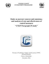 Study on Mercury Sources and Emissions, and Analysis of Cost and Effectiveness of Control Measures “UNEP Paragraph 29 Study”
