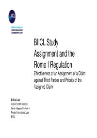BIICL Study Assignment and the Rome I Regulation:Effectiveness Of