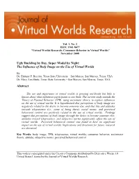 The Influence of Body Image on the Use of Virtual Worlds Abstract