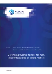 Defending Mobile Devices for High Level Officials and Decision-Makers