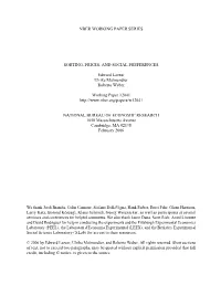 Nber Working Paper Series Sorting, Prices, and Social