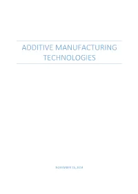 Additive Manufacturing Technologies