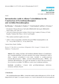 Intramolecular Azide to Alkene Cycloadditions for the Construction of Pyrrolobenzodiazepines and Azetidino-Benzodiazepines
