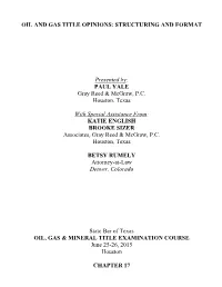 Oil and Gas Title Opinions: Structuring and Format