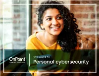 The Onpoint Guide to Personal Cybersecurity