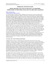 Emerging Technologies from Memory Palaces to Spacing Algorithms: Approaches to Second-Language Vocabulary Learning