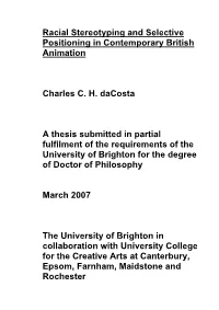 Racial Stereotyping and Selective Positioning in Contemporary British Animation