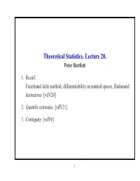 Theoretical Statistics. Lecture 20