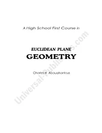A High School First Course in Euclidean Plane Geometry