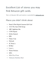 Amazon Gift Card Locations Is Provided By: Dotheysell.Com