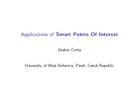Applications of Smart Points of Interest
