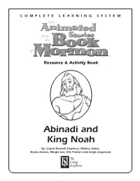 BM Ph2 CLS Act Bk Abinadi & King Noah.Indd