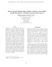 How Do Systems Manage Their Adaptive Capacity to Successfully Handle Disruptions? a Resilience Engineering Perspective