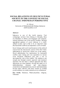 Social Relations on Multicultural Society in the Context of Social Change: Indonesian Perspective