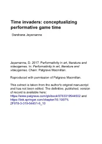Time Invaders: Conceptualizing Performative Game Time