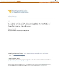 Cardinal Invariants Concerning Functions Whose Sum Is Almost Continuous Krzysztof Ciesielski West Virginia University, Krzysztof.Ciesielski@Mail.Wvu.Edu