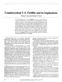 Countercyclical U.S. Fertility and Its Implications William P