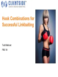Linkbaiting Hooks