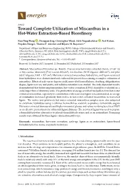 Toward Complete Utilization of Miscanthus in a Hot-Water Extraction-Based Bioreﬁnery