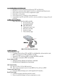 2.1.2 HARD DISK CONTROLLER Hard Disk Executes Communication