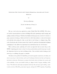 Detecting Web Robots with Passive Behavioral Analysis and Forced Behavior by Douglas Brewer (Under the Direction of Kang Li)