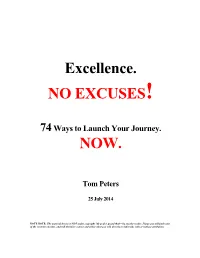 Excellence. NO EXCUSES!