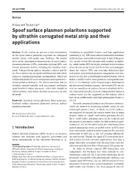 Spoof Surface Plasmon Polaritons Supported by Ultrathin Corrugated Metal Strip and Their Applications