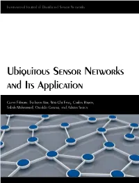 Ubiquitous Sensor Networks and Its Application