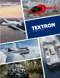 2014 Annual Report Textron’S Global Network of Businesses