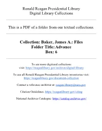 Baker, James A.: Files Folder Title: Advance Box: 6