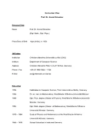 Curriculum Vitae Prof. Dr. Anand Srivastav Personal Data Name Prof