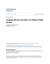 Language, Memory, and Exile in the Writing of Milan Kundera