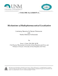 Mechanisms of Radiopharmaceutical Localization