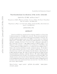 Non-Gravitational Acceleration of the Active Asteroids