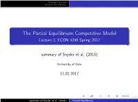 Partial Equilibrium Competitive Model Lecture 1, ECON 4240 Spring 2017