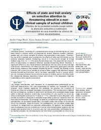 Effects of State and Trait Anxiety on Selective Attention to Threatening