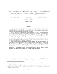 Lossy Encryption: Constructions from General Assumptions and Eﬃcient Selective Opening Chosen Ciphertext Security