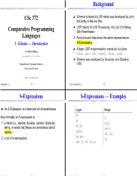 Csc 372 Comparative Programming Languages Background S-Expressions S-Expressions