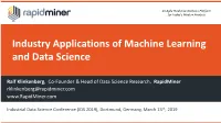 Industry Applications of Machine Learning and Data Science