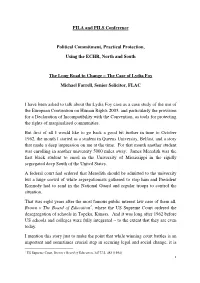 PILA and PILS Conference Political Commitment, Practical Protection, Using the ECHR, North and South the Long Road to Change