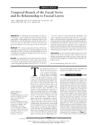 Temporal Branch of the Facial Nerve and Its Relationship to Fascial Layers