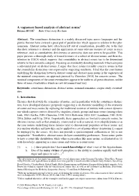 A Vagueness Based Analysis of Abstract Nouns1 Halima HUSIC—´ Ruhr-University Bochum