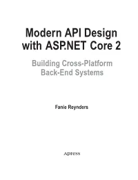Modern API Design with ASP.NET Core 2 Building Cross-Platform Back-End Systems