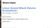 Zoned Linux Ecosystem Overview
