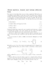 About Matrices, Tensors and Various Abbrevia- Tions
