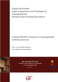Codiseño HW/SW En System-On-Chip Programable De Última Generación