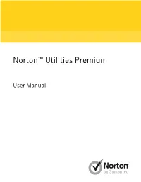 Norton™ Utilities Premium: User Manual